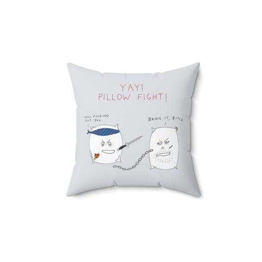 Pillow Fight | Snarky Throw Pillow | 4 sizes