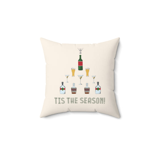 Tis the Season for Booze | Snarky Holiday Pillow | 4 sizes