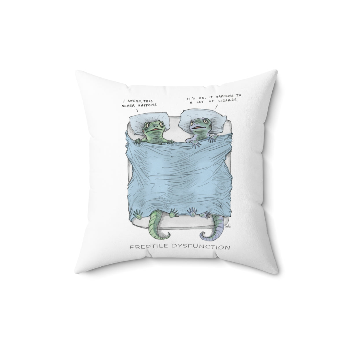 Ereptile Dysfunction | Lizards in Bed | Snarky Throw Pillow | 4 sizes
