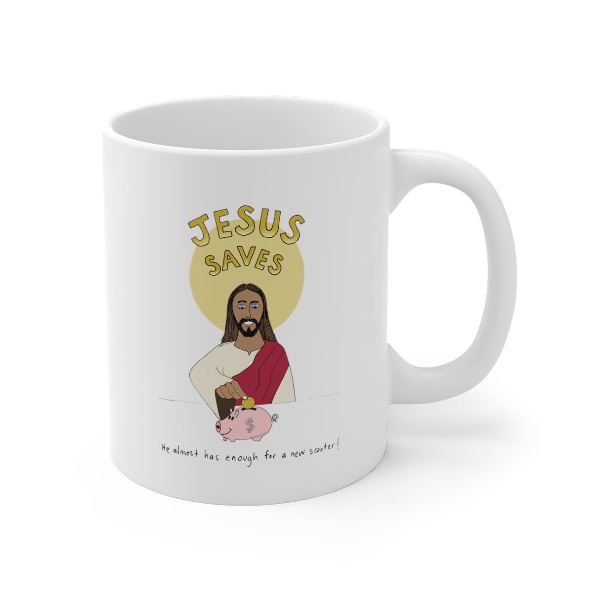 Jesus Saves For A Scooter Mug | 11oz